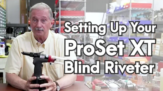 How To Set-up Your Proset XT Series Blind Rivet Tool [Video 1 of 3]